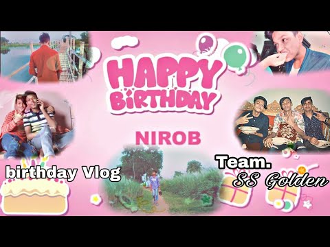 Birthday Vlog 🙌🙌📹📷 | Happy Birthday NB NIROB | 👌😎|SNB Studio | #youtube