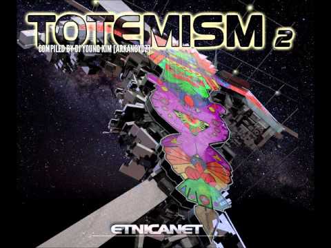 Etnica vs. Arkanoydz - Totemism (Ital Remix)