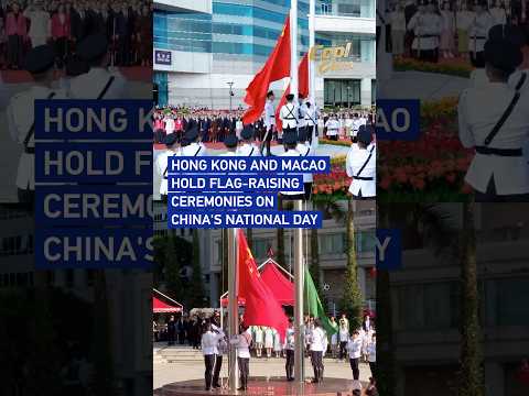 Hong Kong and Macao hold flag-raising ceremonies on China's National Day #coolChina