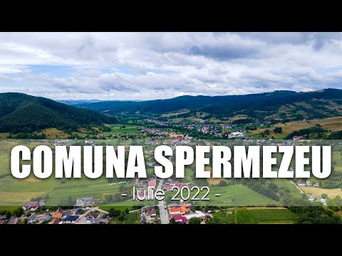 COMUNA SPERMEZEU - Iulie 2022