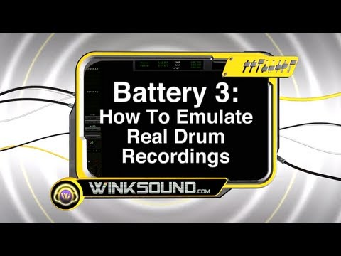 Battery 3: How To Emulate Real Drum Recordings | WinkSound