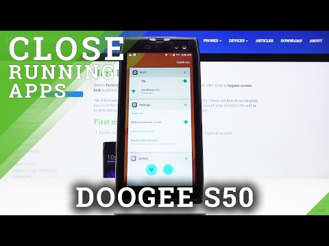 How to Turn Off Running Apps in DOOGEE S50 – Close Unused Apps