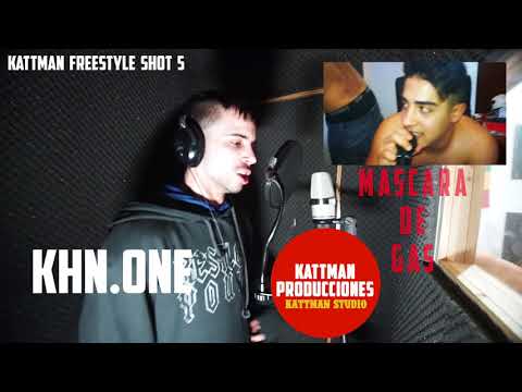 KHN ONE - KATTMAN FREESTYLE SHOT 5 (Prod DESCONOCIDO)