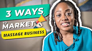 3 Marketing Strategies for Your Massage Business in 2023 | Massage Therapist | Esthetician