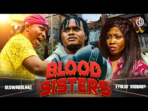 Blood sisters | Oluwadolarz | Alari