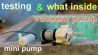 testing & whats inside vacuum pump and mini pu
