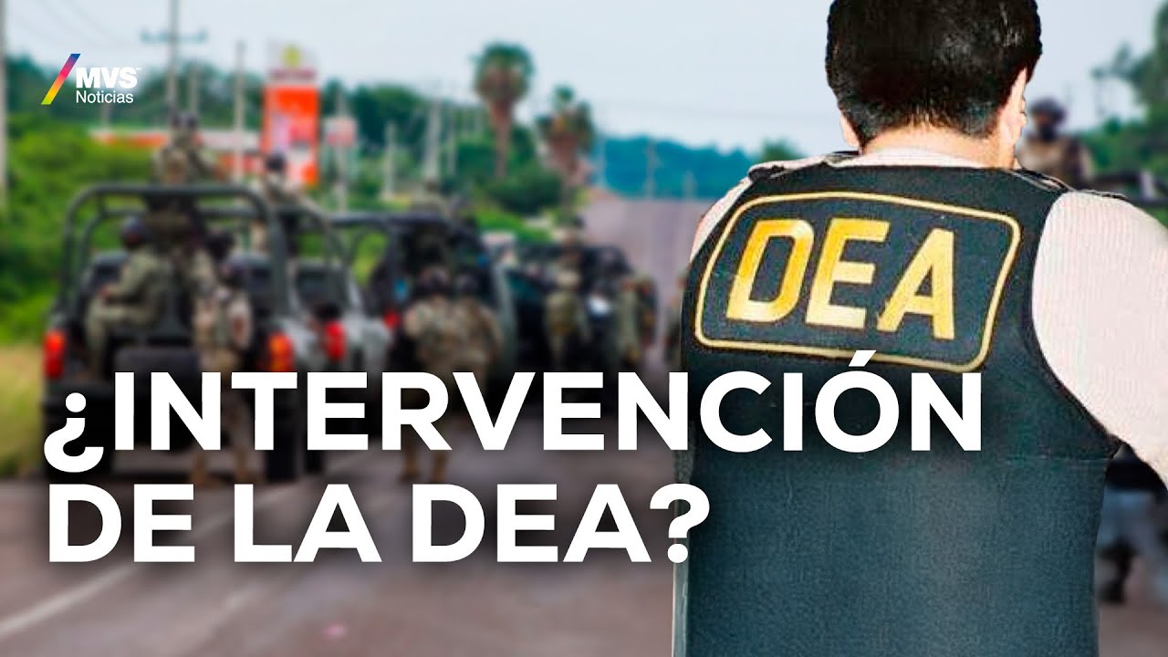 ¿La DEA opera en territorio MEXICANO? Esto dice experto en narcotráfico