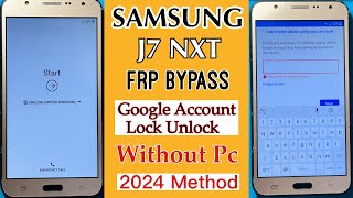 SAMSUNG J7 NXT FRP Bypass WithOut Pc | Google Account Lock Unlock 2024