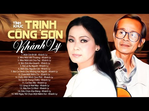 NHẠC TRỊNH CÔNG SƠN Chọn Lọc Khánh Ly Hát Hay Nhất - Nhạc Trịnh HIẾM CÓ KHÓ TÌM Nghe Là Nghiện