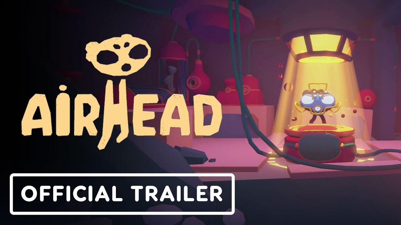 Airhead - Official Launch Trailer