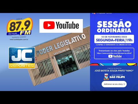 Sessão Ordinária da Câmara Municipal de Vereadores de São Felipe 10.11.2025.