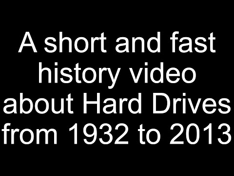A short and fast history video about Hard Drives from 1932 to 2013