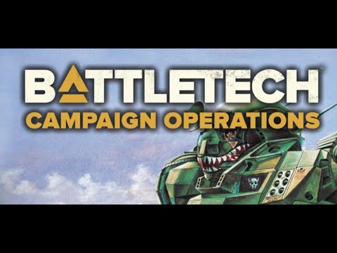 BattleTech Campaign Operations Analysis (Part 1 - Intro to CO)