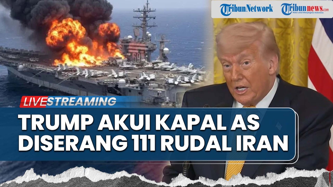 Trump Akui Kapal Induk AS Diserang 111 Rudal Iran, Drone Pengintai Misterius Hancur Ditembak IRGC