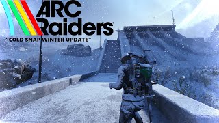 "Into The Frigid" | ARC Raiders Cold Snap Update