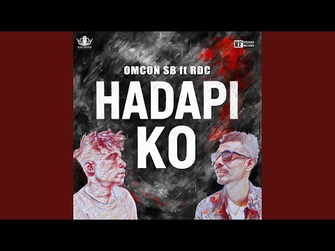 Hadapi Ko (feat. RDC)
