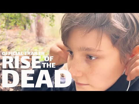 RISE OF THE DEAD || OFFICIAL TRAILER 1