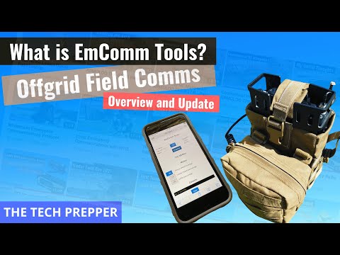 What is EmComm Tools? - Offgrid and Field Expedient Comms