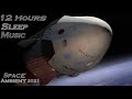 12 HOURS Space Ambient Space Sleep Music Relax Music Music For Sleep Meditation Music Calming
