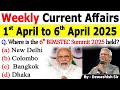 1st April To 6th April 2025 April 2025 Weekly MCQ Current Current Affairs 2025 Mcq Current