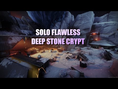 Solo Flawless Deep Stone Crypt