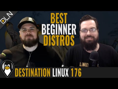 Destination Linux 176: Best Linux Distros for New Users and Stool Merch!