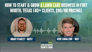 How a Former Teacher Built a Thriving Lawn Care Business in Fort Worth
