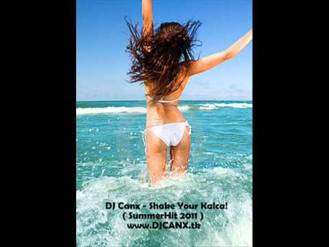 DJ Canx - Shake Your Kalca