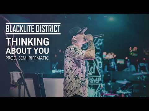 Blacklite District - Thinking about you (prod. Semi Riffmatic)