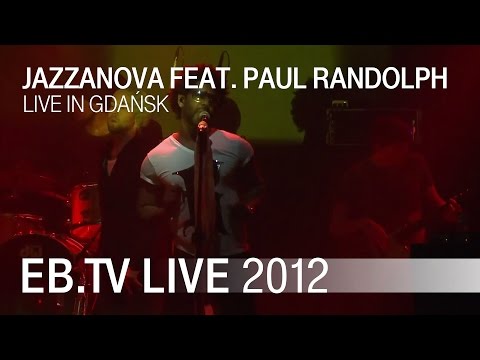 Jazzanova feat. Paul Randolph live in Gdańsk (2012)