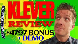 Klever Review, Demo, $4797 Bonus, Klever Review