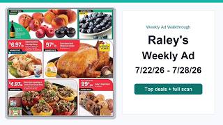 Raley's Weekly Ad (7/22/26 - 7/28/26) Top Deals