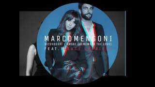Ricorderai L&#39;amore (remember the love) - Marco Mengoni ft Grace Capristo (-lyrics)