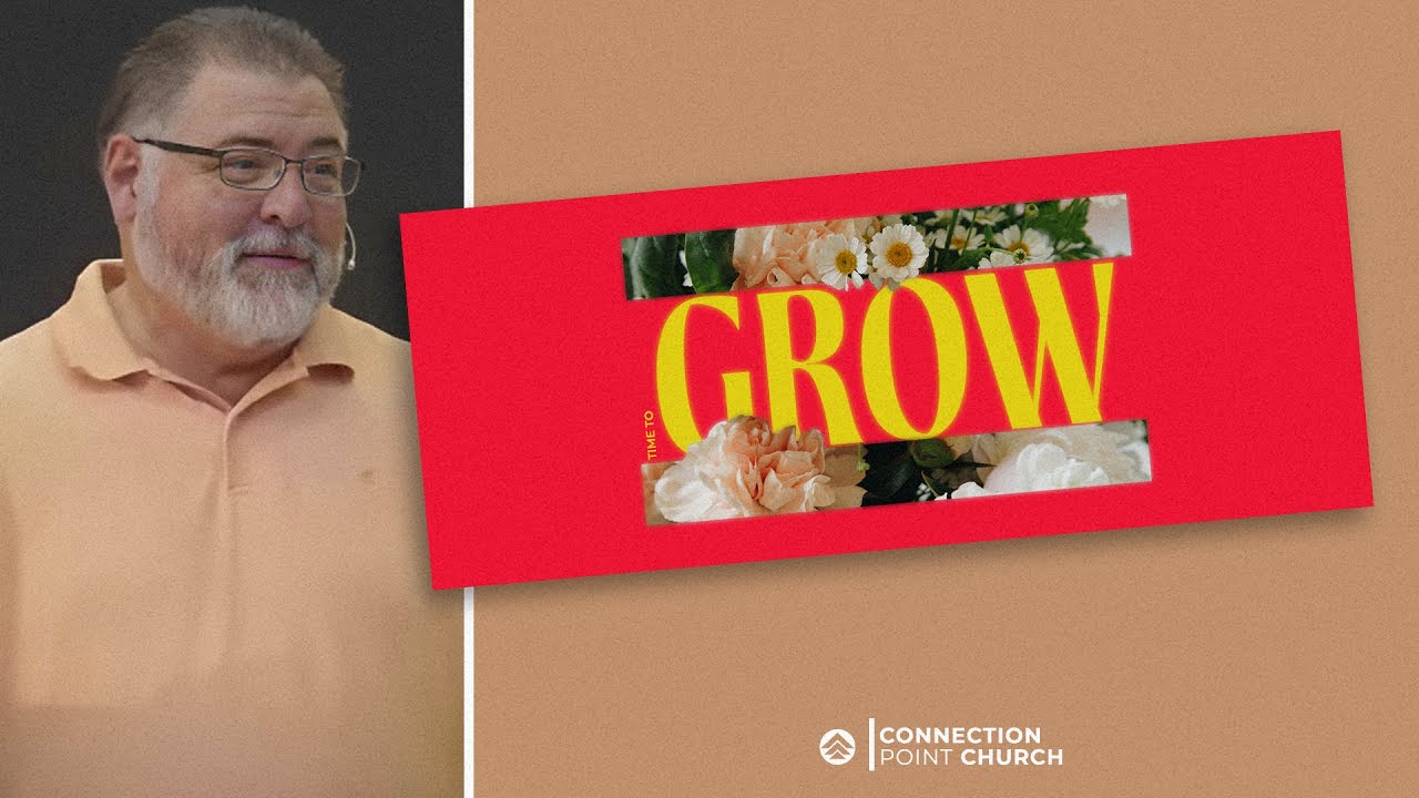 Time to Grow; Time to Grow