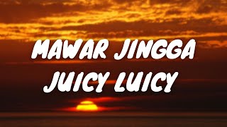 Download lagu MAWAR JINGGA -JUICY LUICY (LIRIK VIDEO) mp3 Download lagu MAWAR JINGGA -JUICY LUICY (LIRIK VIDEO) mp3