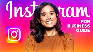 The Complete Instagram For Business Tutorial 2026