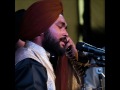 AAVO SAJNA HAU DEKHA DARSHAN TERA RAM BHAI SATNINDER SINGH BODAL