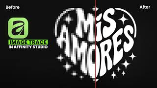 Convert Any Image to Vector in Seconds! (Affinity Designer Image Trace)