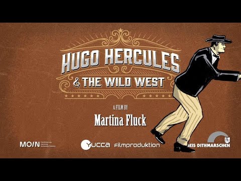 HUGO HERCULES & THE WILD WEST / The Artist W.H.D. Koerner