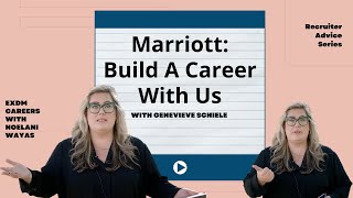 Marriott International: Recruiter Advice