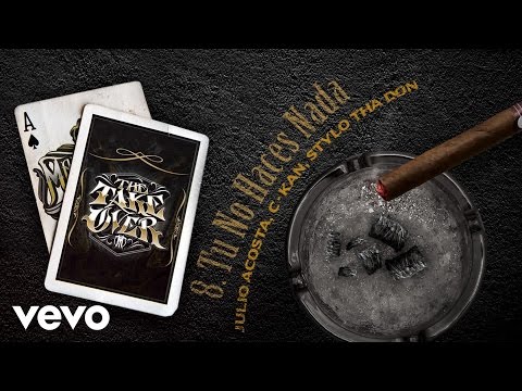 Mastered Trax - Tu No Haces Nada ft. Julio Acosta