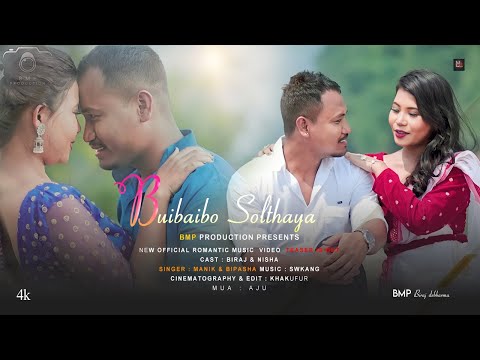 Buibaibo Solthaya ll New Kokborok Official 4K Music Video ll Biraj ll Nisha ll Manik ll Bipasha