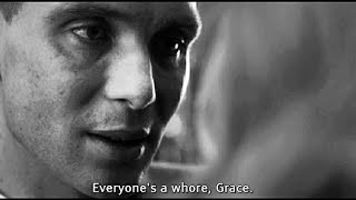 EVERYONE&#39;S A WHORE, GRACE | THOMAS SHELBY | PEAKY BLINDERS