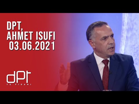 DPT, Ahmet Isufi - 03.06.2021 | T7