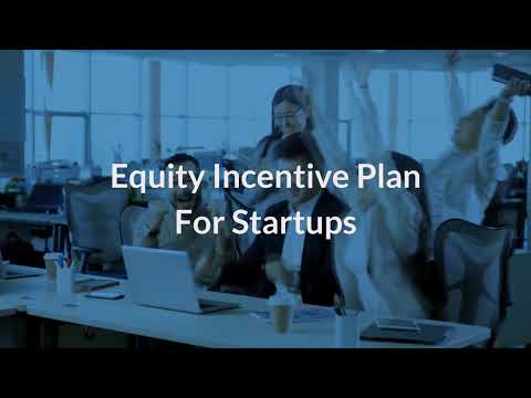 Equity Incentive Plan for Startups | Eqvista