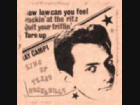 Ray Campi - How Low Can You Feel