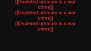 Depleted Uranium Is A War Crime_Anti Flag(lyrics)