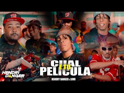 Hendry Danger - Cual E Tu Pelicula ❌ LOMI - Prod. @OGDETRUYELO