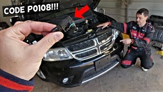 DODGE JOURNEY CODE P0108 MANIFOLD ABSOLUTE PRESSURE BAROMETRIC PRESSURE CIRCUIT HIGH