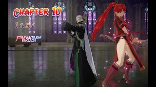 Fire Emblem Engage Chapter 10 Maddening Clear in 1 Turn